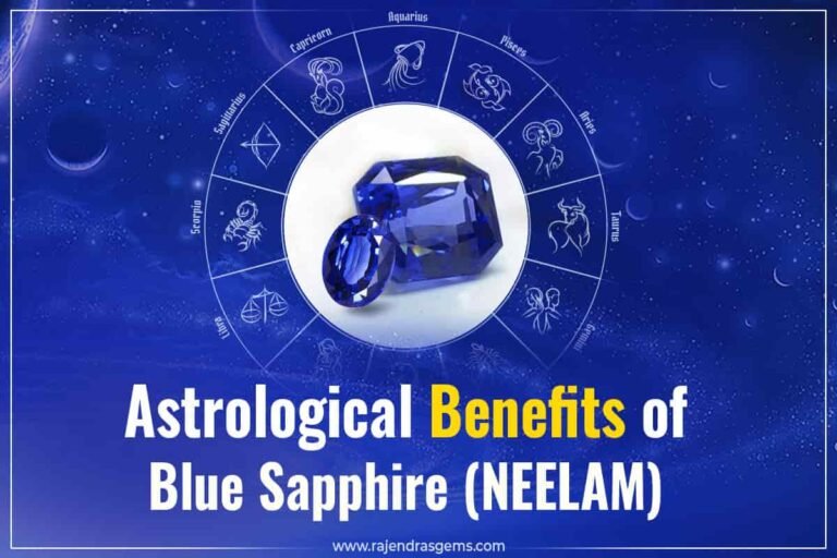 Astrological Benefits Of Blue Sapphire A Blog By Rajendras Gems World Delhi 768x512 